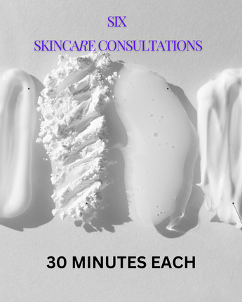 SIX SKINCARE CONSULTATIONS